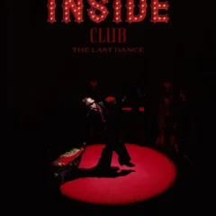 早乙女太一出演「TOKYO INSIDE CLUB-The Last Dance-」が日テレプラスで9月27日放送決定