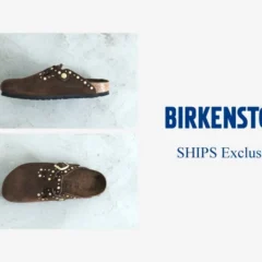 SHIPS限定！ビルケンシュトック「Boston RIVET」秋冬エクスクルーシブモデルが登場