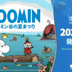 小説原作のポイント＆クリックアドベンチャー『ムーミン：ムーミン谷の夏まつり』2026年秋に発売決定！Nintendo Switch™パッケージ版も同時発売