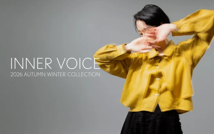 ERIKO YAMAGUCHI、2026秋冬コレクション『INNER VOICE』を発表 – デザイナー山口絵理子が「滲み出る個性」を表現