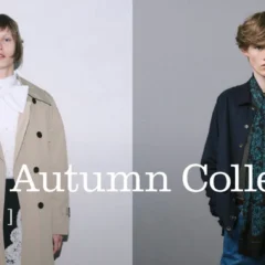 ユナイテッドアローズグループが「2026 AUTUMN COLLECTION」特設サイトを公開！38ブランドの800品番超と新ブランド「ER」が初登場