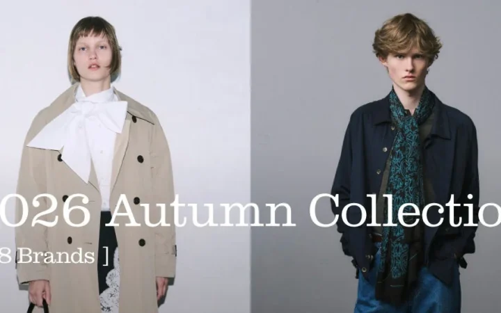 ユナイテッドアローズグループが「2026 AUTUMN COLLECTION」特設サイトを公開！38ブランドの800品番超と新ブランド「ER」が初登場