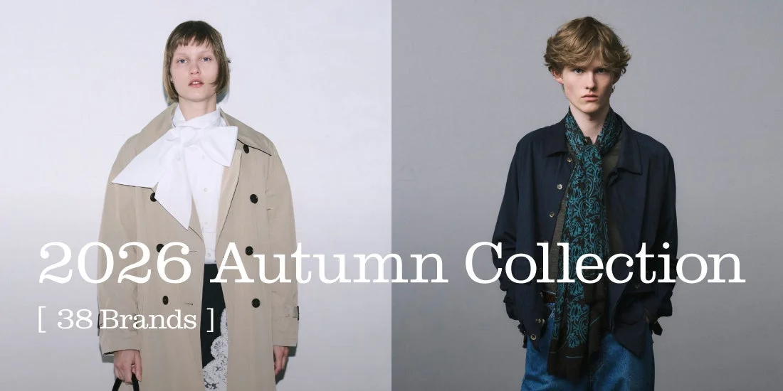 ユナイテッドアローズグループが「2026 AUTUMN COLLECTION」特設サイトを公開！38ブランドの800品番超と新ブランド「ER」が初登場