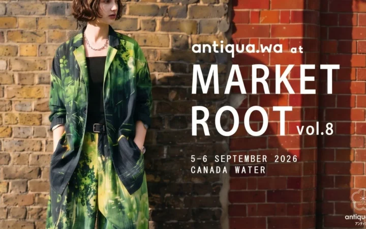 日本発「antiqua.wa」、ロンドンCanada Waterで初のPOP UP開催へ